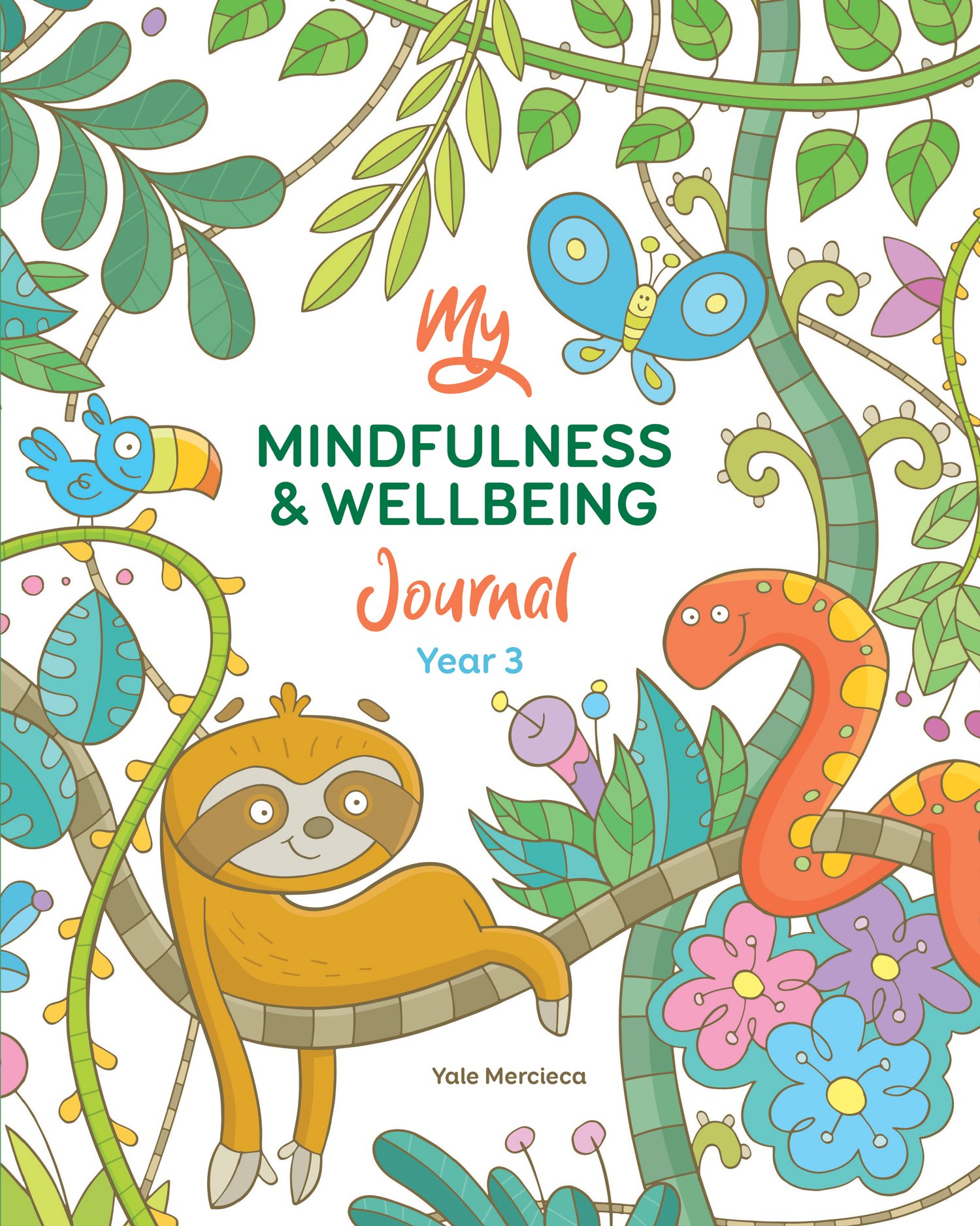 My Mindfulness &amp; Wellbeing Journal COVER